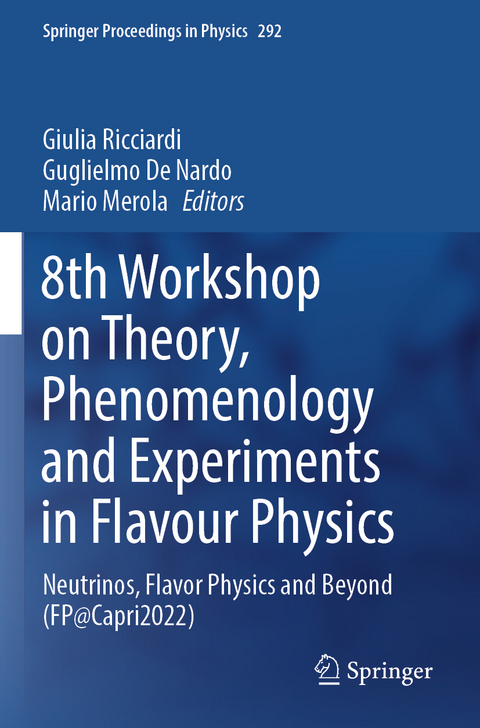 8th Workshop on Theory, Phenomenology and Experiments in Flavour Physics - 