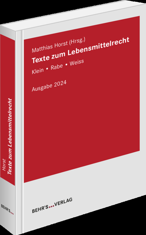 Texte zum Lebensmittelrecht Ausgabe 2024 - 