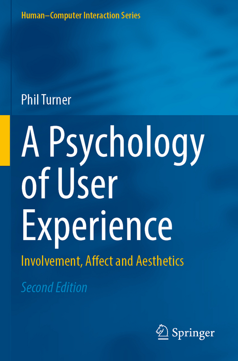 A Psychology of User Experience - Phil Turner