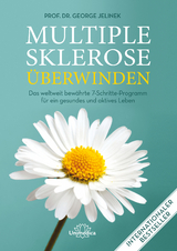 Multiple Sklerose überwinden - George Jelinek