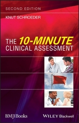 The 10-Minute Clinical Assessment - Schroeder, Knut