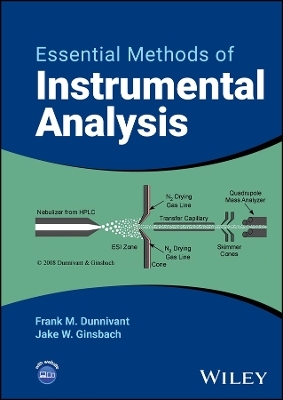 Essential Methods of Instrumental Analysis - Frank M. Dunnivant, Jake W. Ginsbach