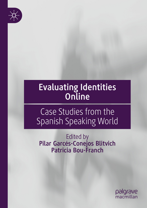 Evaluating Identities Online - 