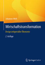 Wirtschaftstransformation - Wolf, Johannes