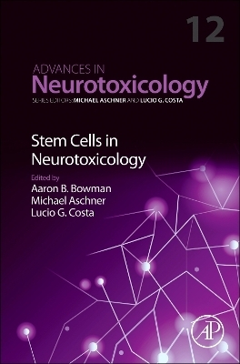 Stem Cells in Neurotoxicology - 