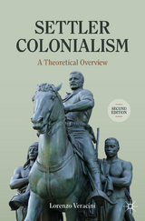 Settler Colonialism - Veracini, Lorenzo