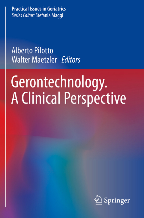 Gerontechnology. A Clinical Perspective - 