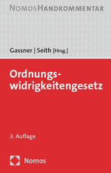 Ordnungswidrigkeitengesetz - Gassner, Kathi; Seith, Sebastian