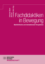 Fachdidaktiken in Bewegung - 