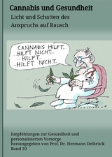 Cannabis und Gesundheit - Hermann Delbrück