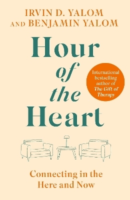 Hour of the Heart - Irvin Yalom, Benjamin Yalom