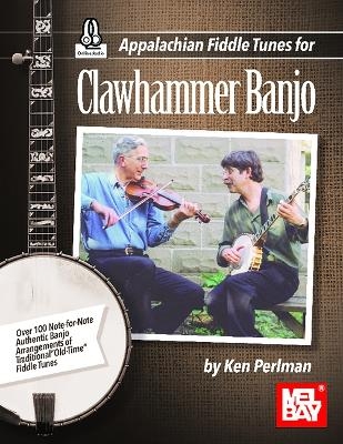 Appalachian Fiddle Tunes for Clawhammer Banjo - Ken Perlman