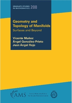 Geometry and Topology of Manifolds - Vicente Munoz, Angel Gonzalez-Preito, Juan Angel Rojo