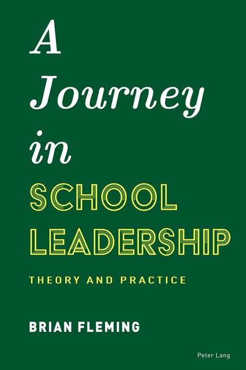 A Journey in School Leadership - Brian Fleming