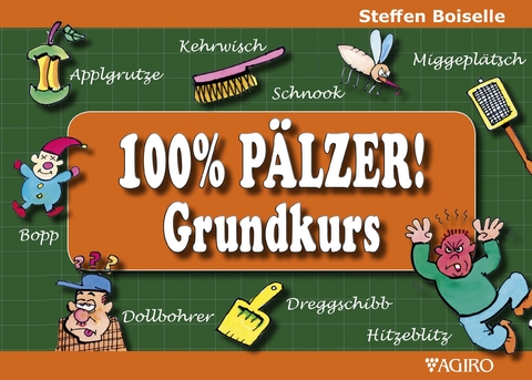 100% PÄLZER! Grundkurs - Steffen Boiselle