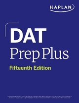 DAT Prep Plus, Fifteenth Edition: 2 Practice Tests + Proven Strategies + Online - Kaplan Test Prep