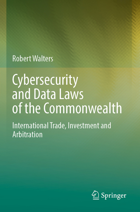 Cybersecurity and Data Laws of the Commonwealth - Robert Walters