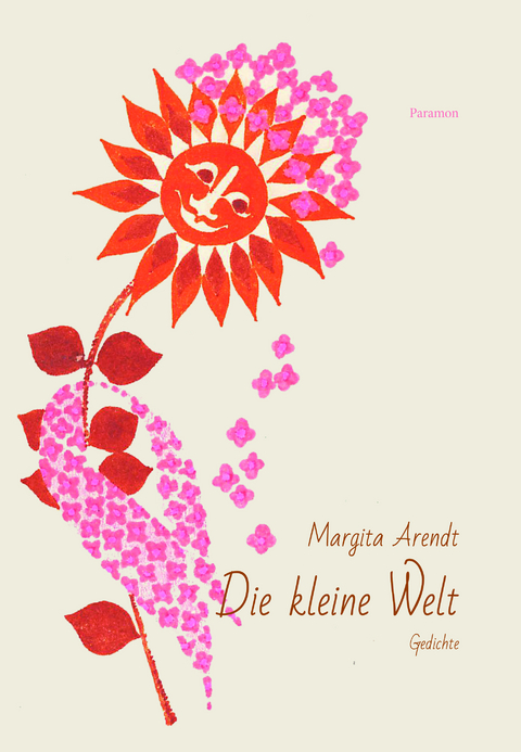 Die kleine Welt - Margita Arendt