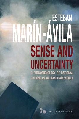 Sense and Uncertainty - Esteban Marín-Ávila