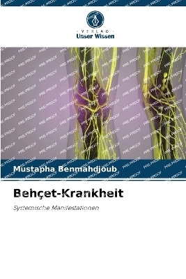 Beh�et-Krankheit - Mustapha Benmahdjoub