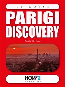 PARIGI Discovery - Erika Bertani