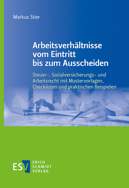 Arbeitsverhältnisse vom Eintritt bis zum Ausscheiden - Markus Stier