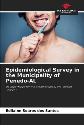 Epidemiological Survey in the Municipality of Penedo-AL - Edilaine Soares dos Santos