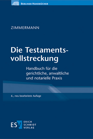 Die Testamentsvollstreckung - Walter Zimmermann