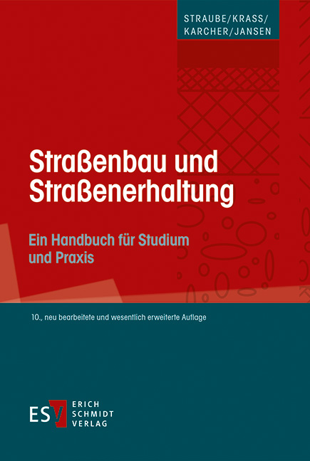 Straßenbau und Straßenerhaltung - Carsten Karcher, Dirk Jansen