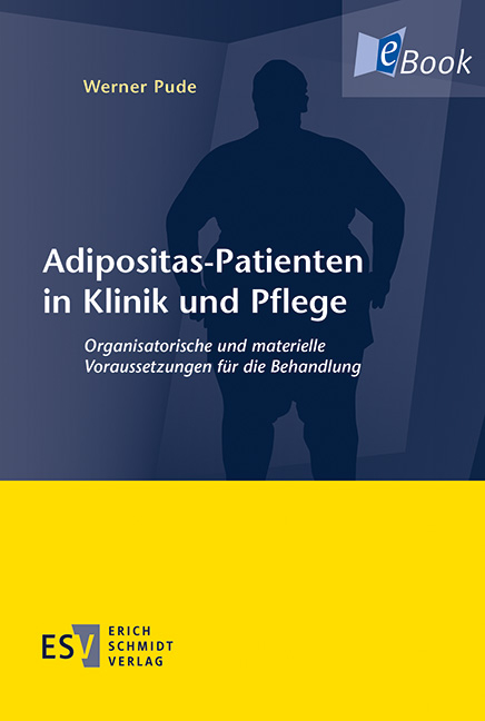 Adipositas-Patienten in Klinik und Pflege - Werner Pude