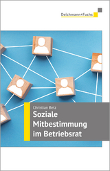 Soziale Mitbestimmung im Betriebsrat - Christian Betz