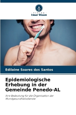 Epidemiologische Erhebung in der Gemeinde Penedo-AL - Edilaine Soares dos Santos