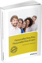 Personalfachkauffrau /Personalfachkaufmann - Glockauer, Jan; Küper, Wolfram; Lampert, Ute; Schmidt-Wessel, Elke; Beck-Sprotte, Karin; Eichler, Claudia; Zink, Martina