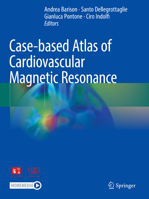 Case-based Atlas of Cardiovascular Magnetic Resonance - 