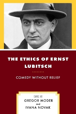 The Ethics of Ernst Lubitsch - 