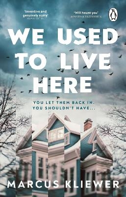 We Used to Live Here - Marcus Kliewer