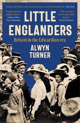 Little Englanders - Alwyn Turner