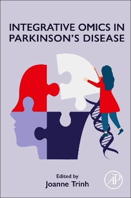 Integrative Omics in Parkinson's Disease - 