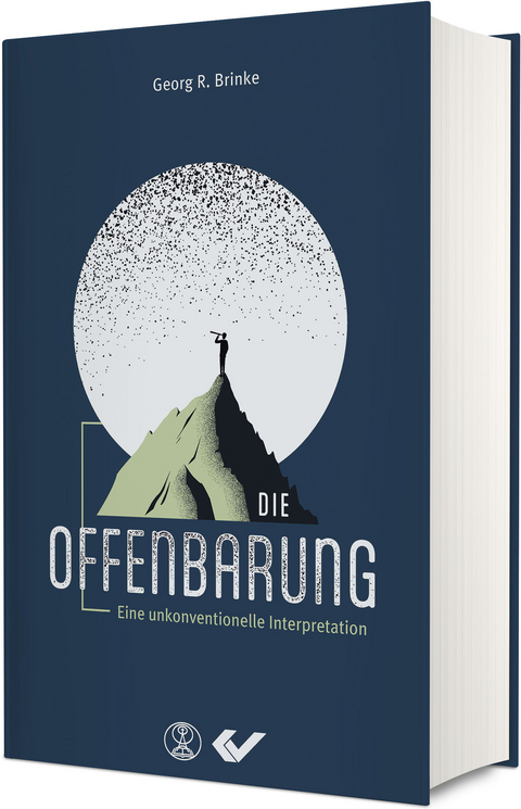 Die Offenbarung - Georg R. Brinke