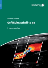 Gefäßultraschall to go - Frömke, Johannes