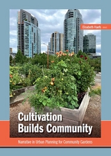 Cultivation Builds Community - Elisabeth Haefs