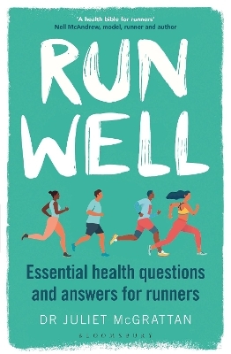 Run Well - Dr Juliet McGrattan