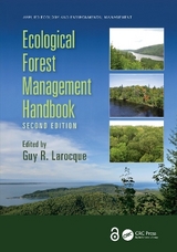 Ecological Forest Management Handbook - Larocque, Guy R.