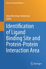 Identification of Ligand Binding Site and Protein-Protein Interaction Area - 