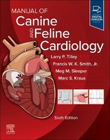 Manual of Canine and Feline Cardiology - Tilley, Larry P.; Smith, Francis W. K.; Sleeper, Meg M.; Kraus, Marc