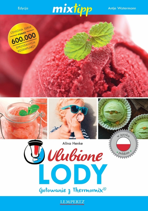 MIXtipp Ulubione Lody (polskim) - Alina Henke