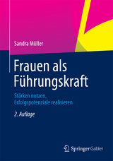 Frauen als Führungskraft - Sandra Müller