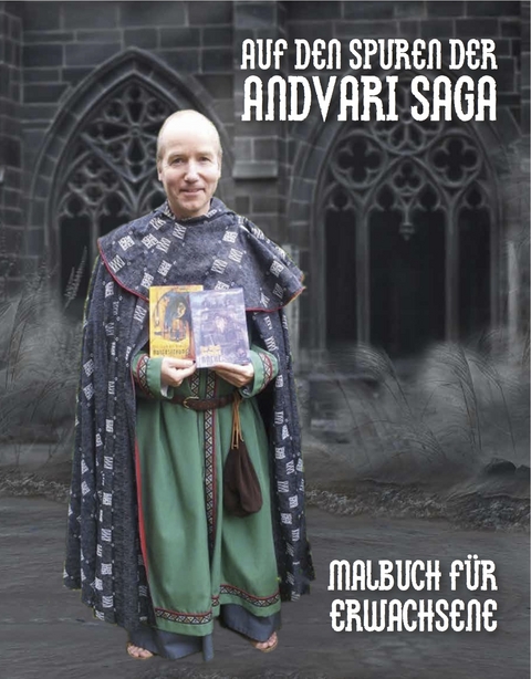 Auf den Spuren der Andvari-Saga - Krüger Thomas W.