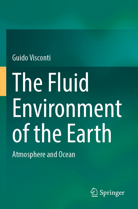 The Fluid Environment of the Earth - Guido Visconti