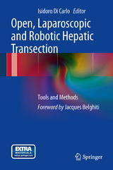 Open, Laparoscopic and Robotic Hepatic Transection - 